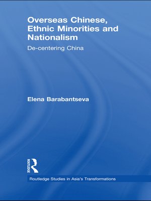 cover image of Overseas Chinese, Ethnic Minorities and Nationalism